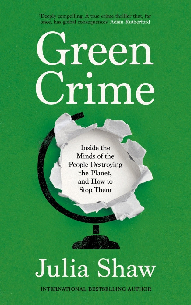 Green Crime (Julia Shaw)