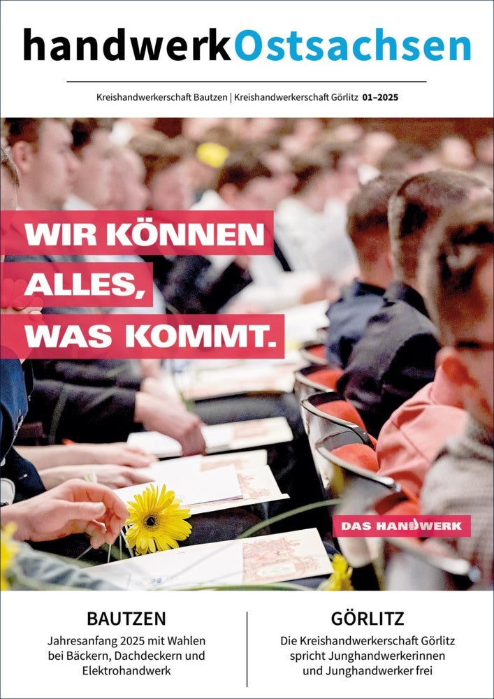 Handwerk Ostsachen Magazin (Kreishandwerkerschaft Bautzen Und Görlitz)
