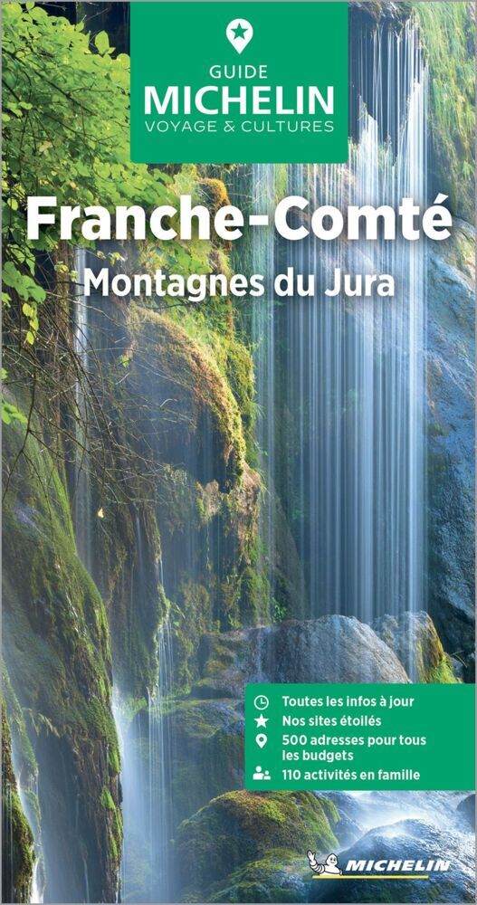 Michelin Le Guide Vert Franche-Comté, Jura