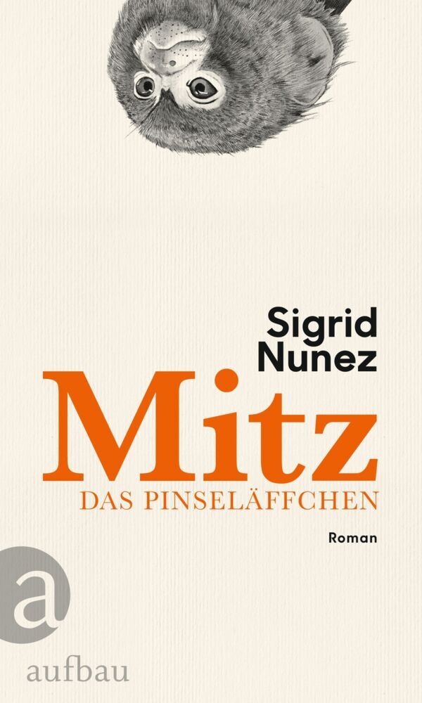 Mitz, das Pinseläffchen (Sigrid Nunez)