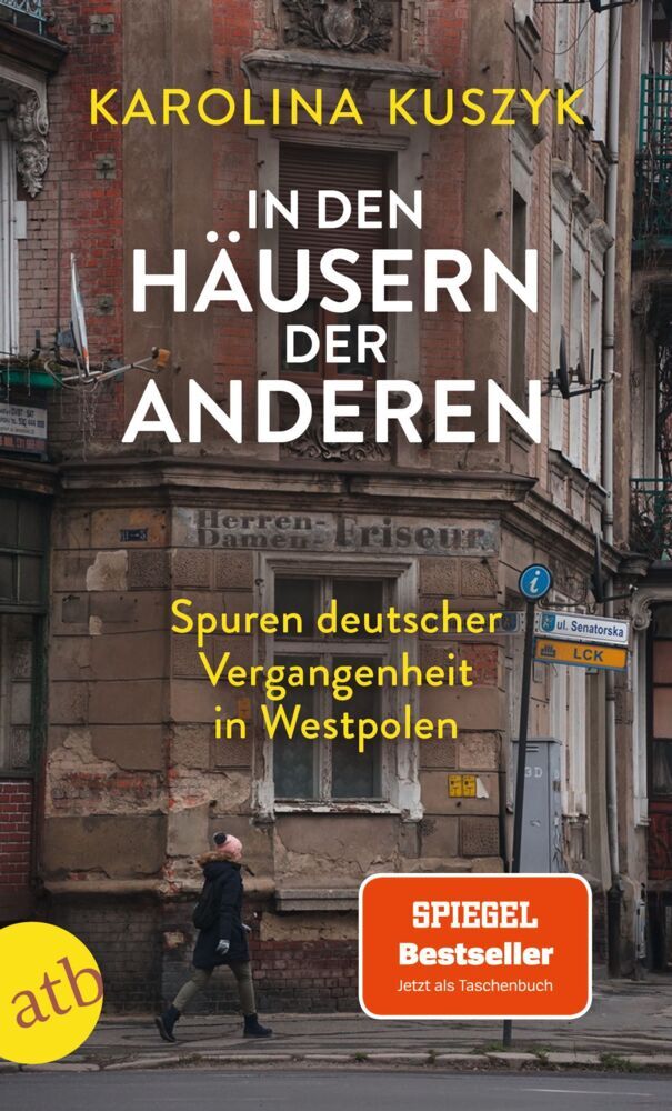 In den Häusern der anderen (Karolina Kuszyk)