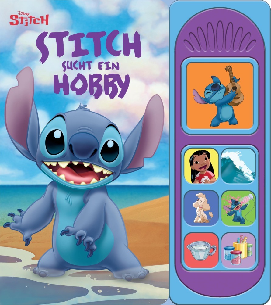 Disney Stitch - Stitch sucht ein Hobby - Soundbuch - Pappbilderbuch mit 7 Geräuschen (Phoenix International Publications Germany Gmbh)