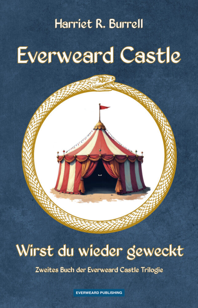 Everweard Castle - Wirst du wieder geweckt (Harriet R. Burrell)