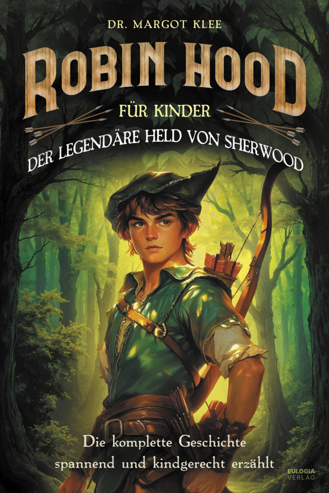 Robin Hood für Kinder (Margot Klee)