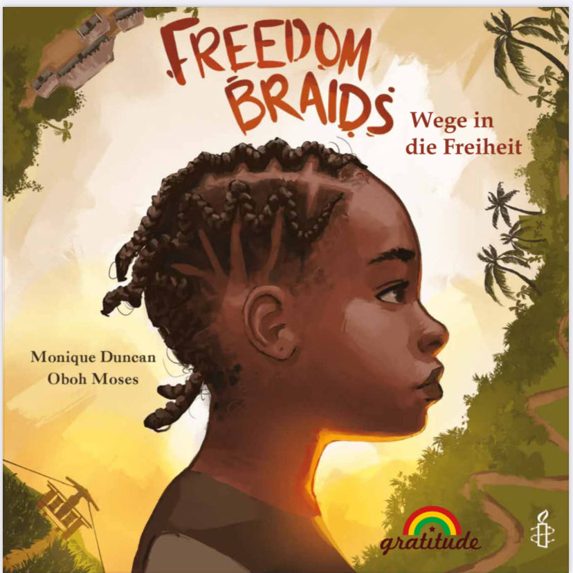 Freedom Braids (Deutschsprachige Ausgabe) (Monique Duncan)