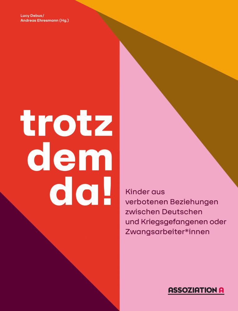trotzdem da! (Lucy Debus)