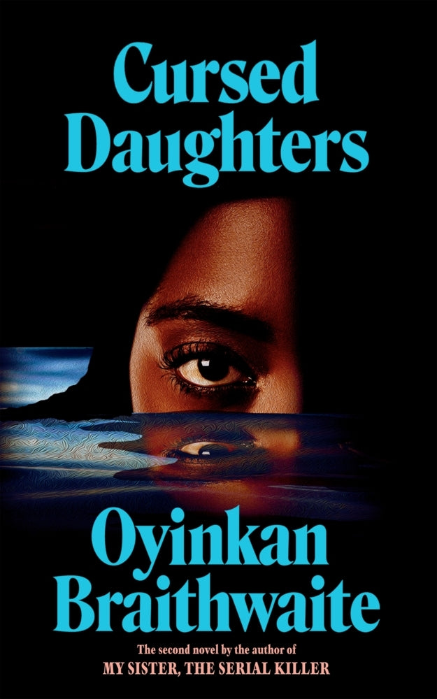 Cursed Daughters (Oyinkan Braithwaite)