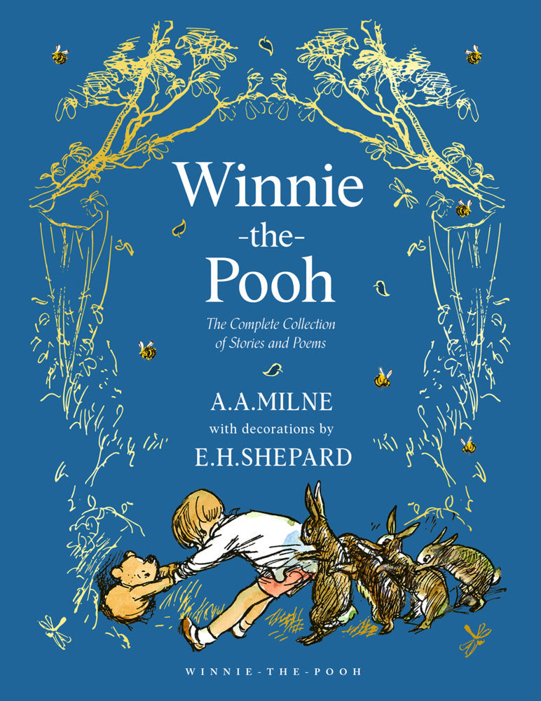 Winnie-the-Pooh: The Complete Collection of Stories and Poems (A. A. Milne)