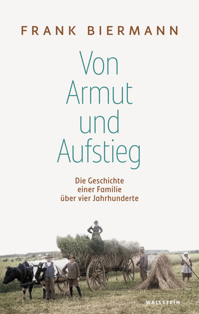Von Armut und Aufstieg (Frank Biermann)