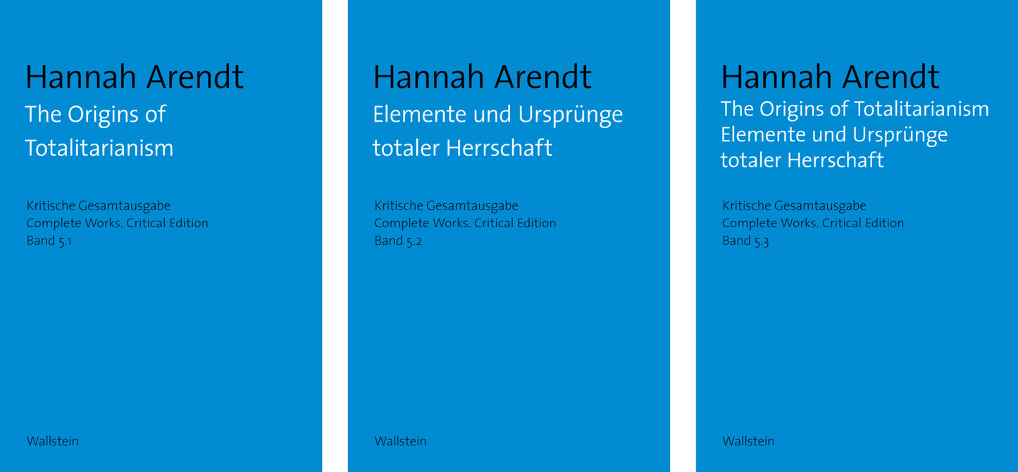 The Origins of Totalitarianism / Elemente und Ursprünge totaler Herrschaft, 3 Teile (Hannah Arendt)