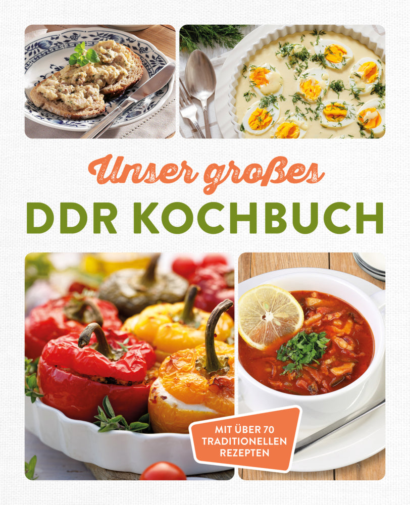 Unser großes DDR Kochbuch
