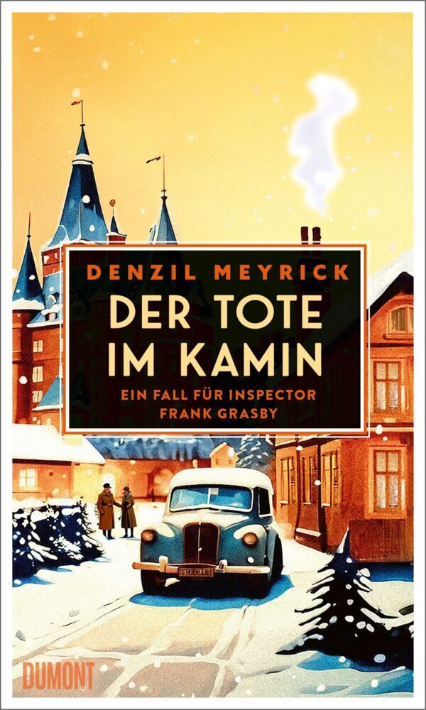 Der Tote im Kamin (Denzil Meyrick)