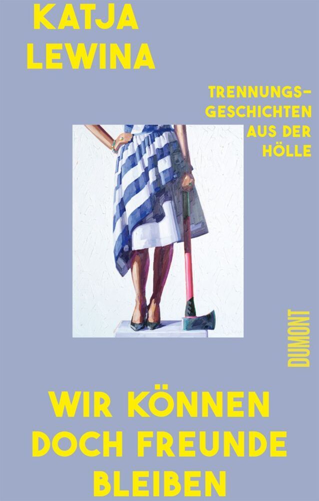 Wir können doch Freunde bleiben (Katja Lewina)