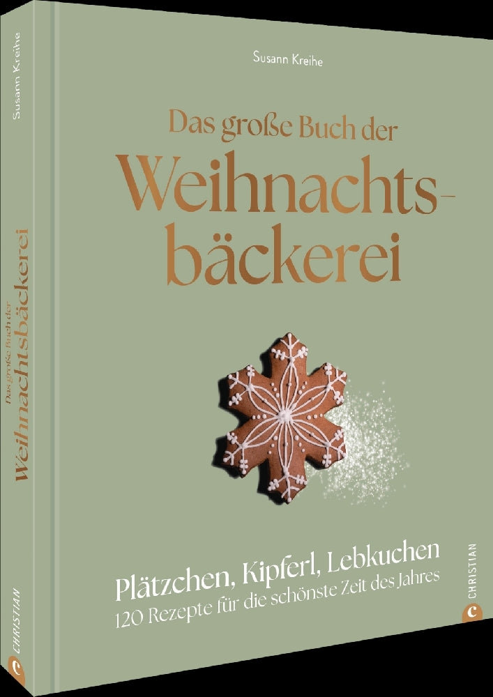 Das große Buch der Weihnachtsbäckerei (Susann Kreihe)