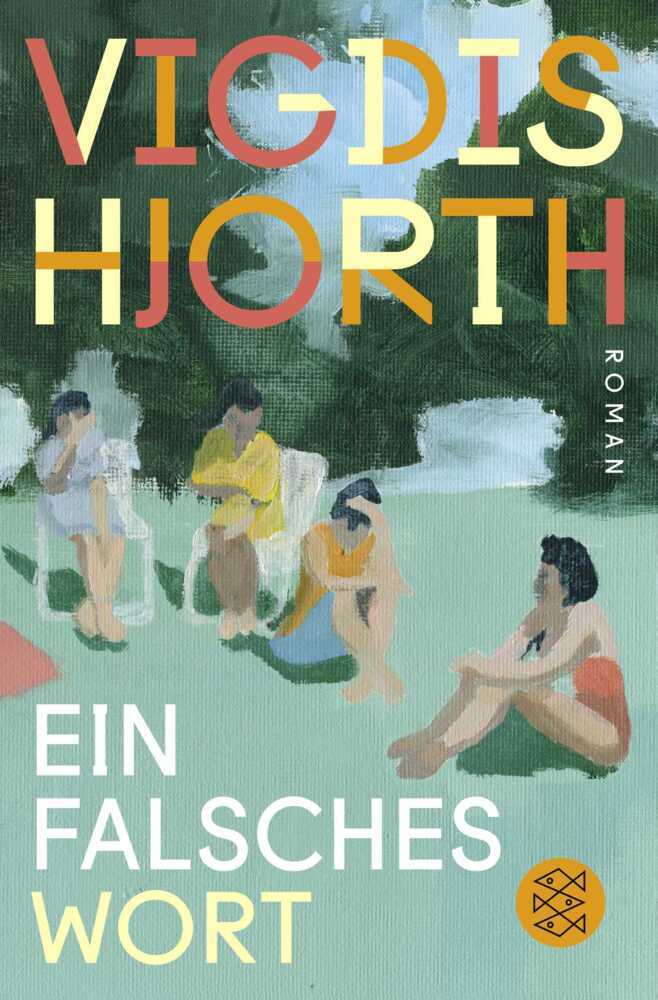 Ein falsches Wort (Vigdis Hjorth)