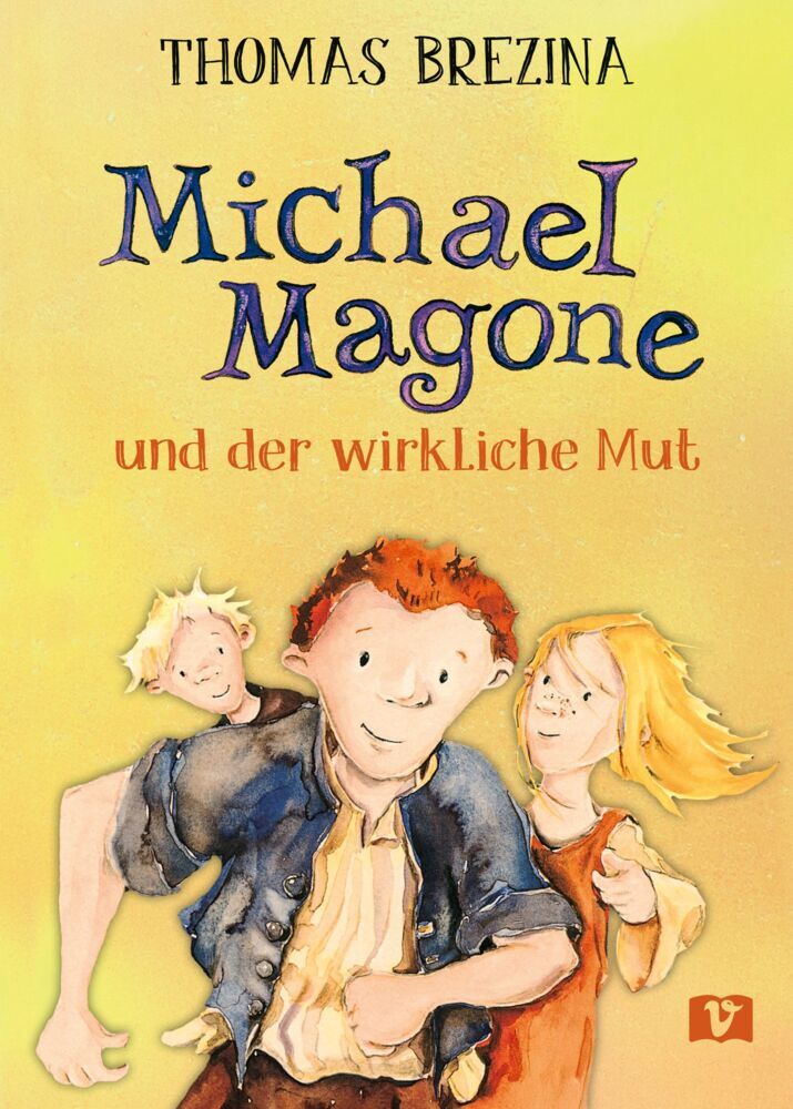 Michael Magone und der wirkliche Mut (Thomas Brezina)