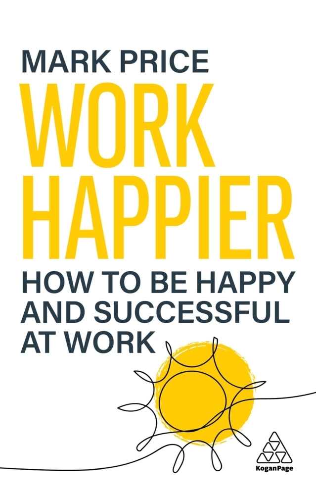 Work Happier (Mark Price)