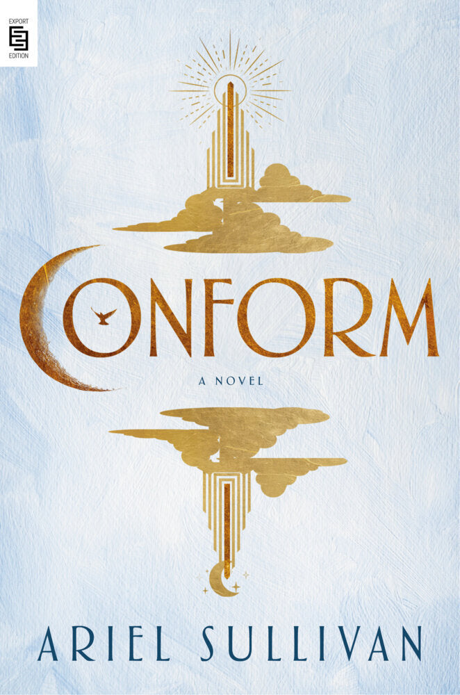 Conform (Ariel Sullivan)