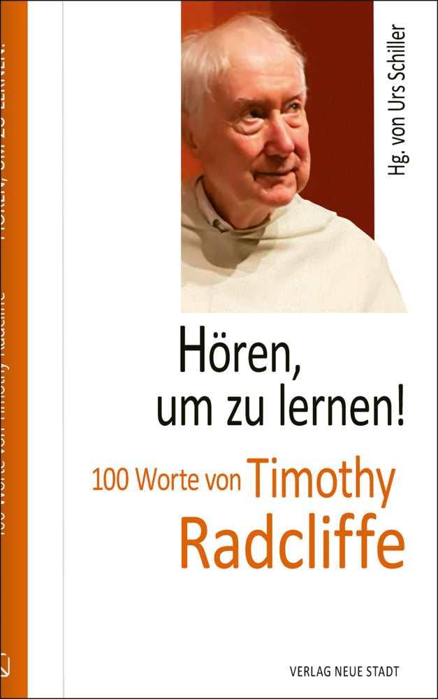 Hören, um zu lernen! (Timothy Radcliffe)