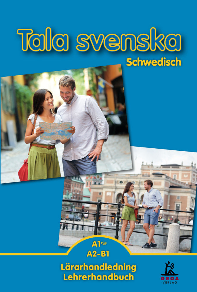 Tala svenska - Schwedisch A1 Plus / A2-B1 (Erbrou Olga Guttke)