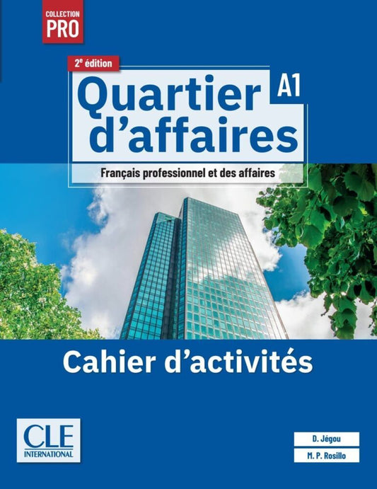 Quartier d'affaires A1, 2e édition - Édition hybride