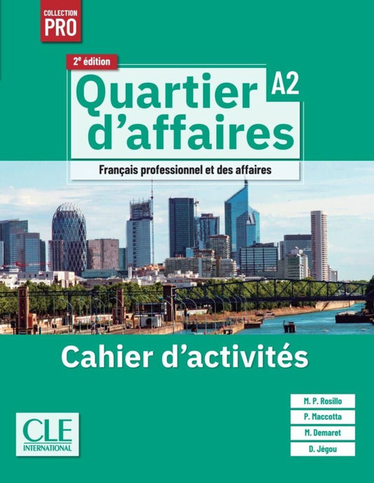 Quartier d'affaires A2, 2e édition - Édition hybride