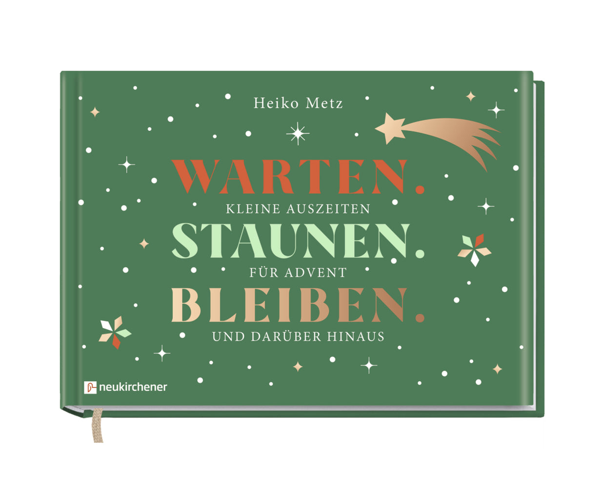 Warten. Staunen. Bleiben. (Heiko Metz)