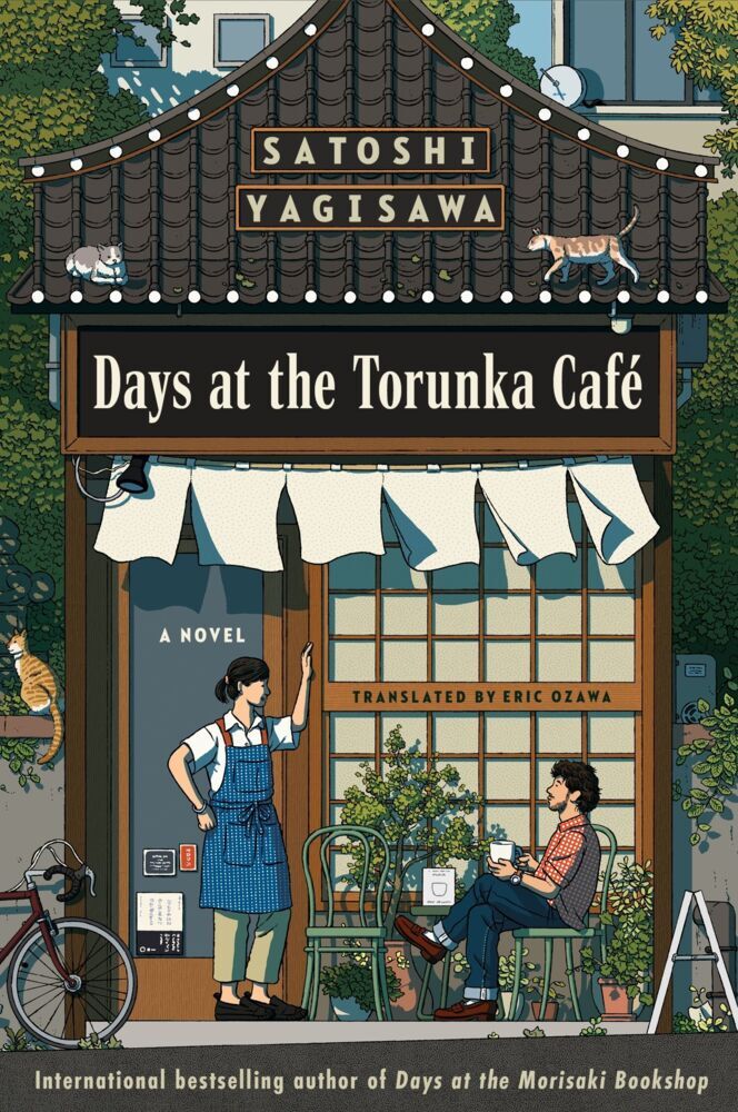 Days at the Torunka Café (Satoshi Yagisawa)