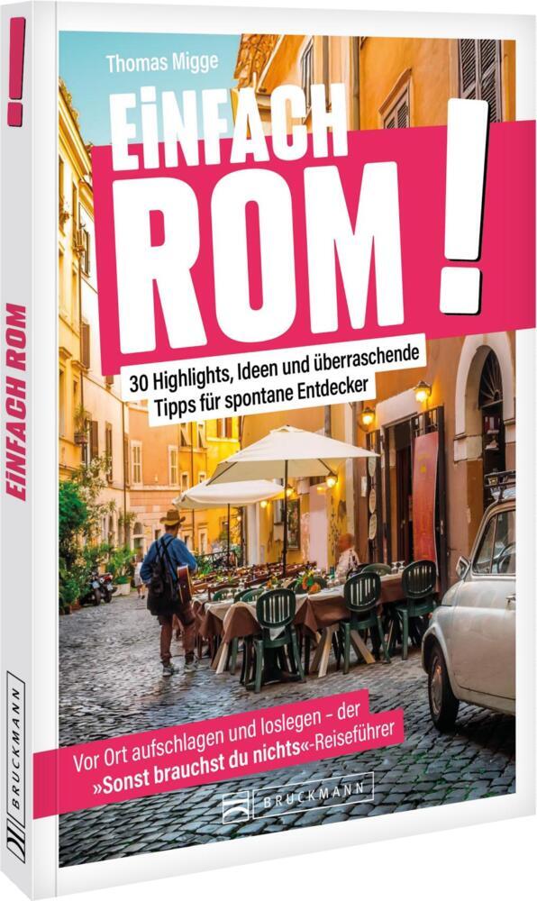 Einfach Rom! (Thomas Migge)