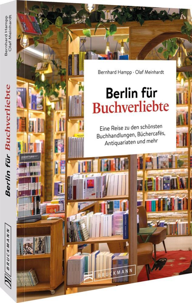 Berlin für Buchverliebte (Bernhard Hampp)