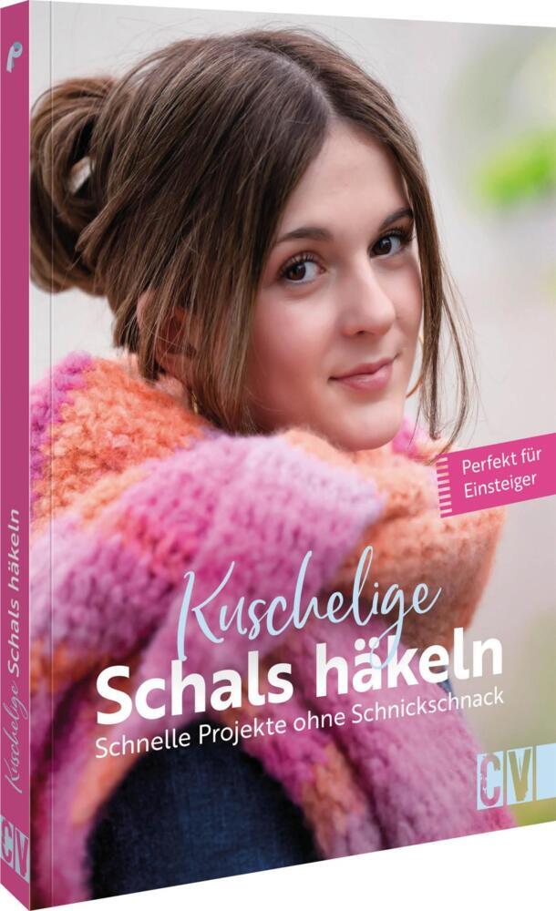 Kuschelige Schals häkeln (Karoline Hoffmeister)