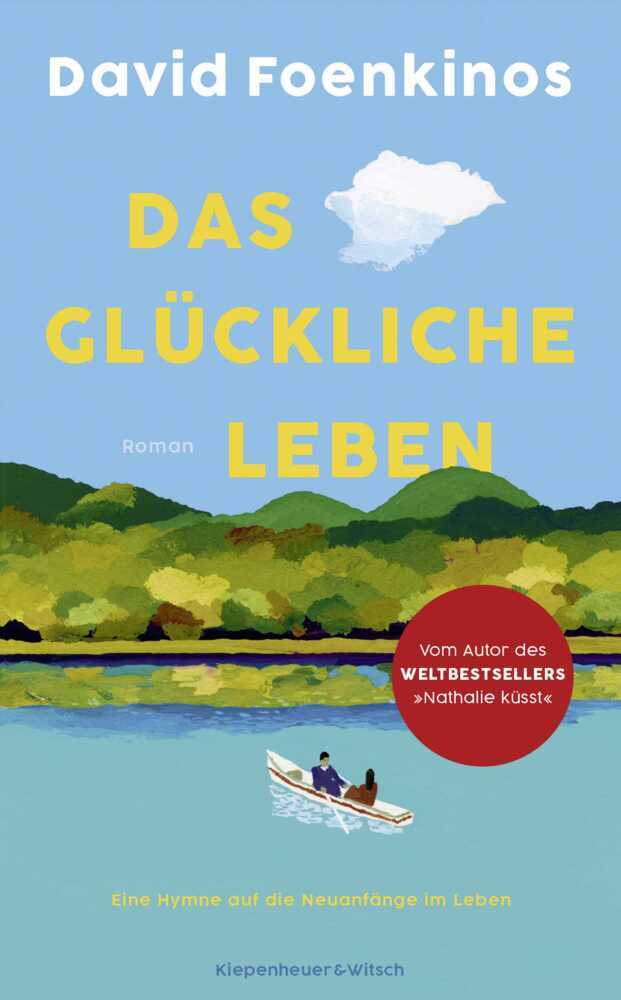 Das glückliche Leben (David Foenkinos)