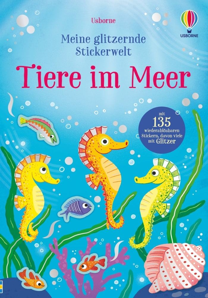 Meine glitzernde Stickerwelt: Tiere im Meer (Holly Bathie)