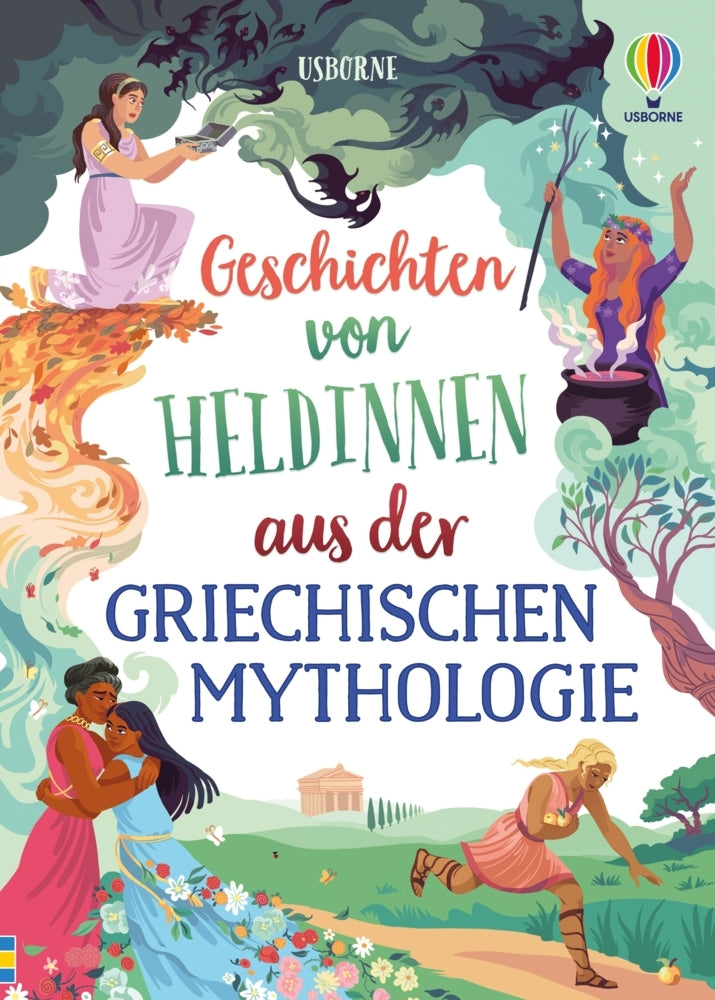 Geschichten von Heldinnen aus der griechischen Mythologie (Rosie Dickins)