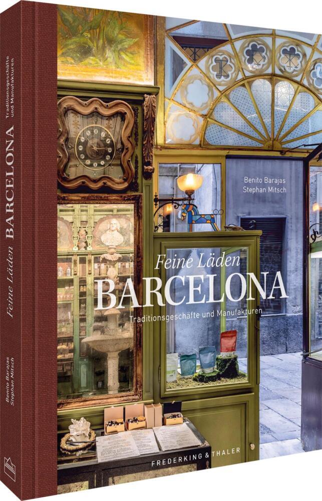 Feine Läden BARCELONA (Stephan Mitsch)