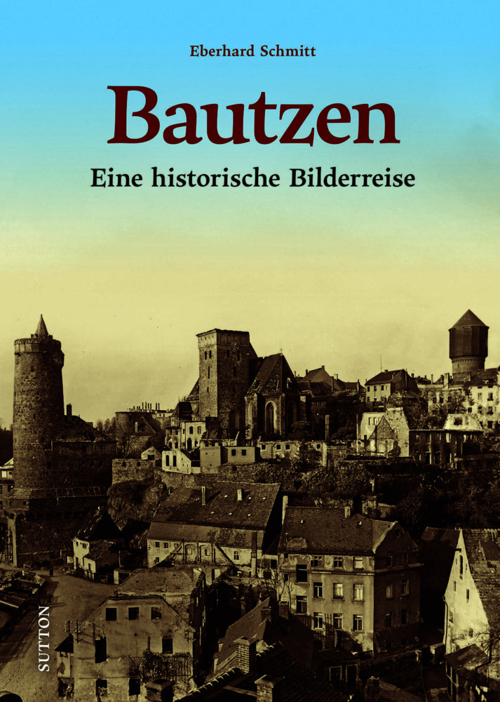 Bautzen (Eberhard Schmitt)