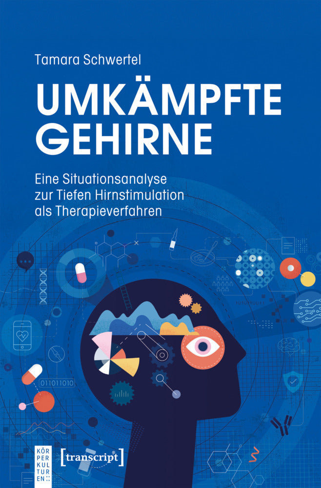Umkämpfte Gehirne (Tamara Schwertel)