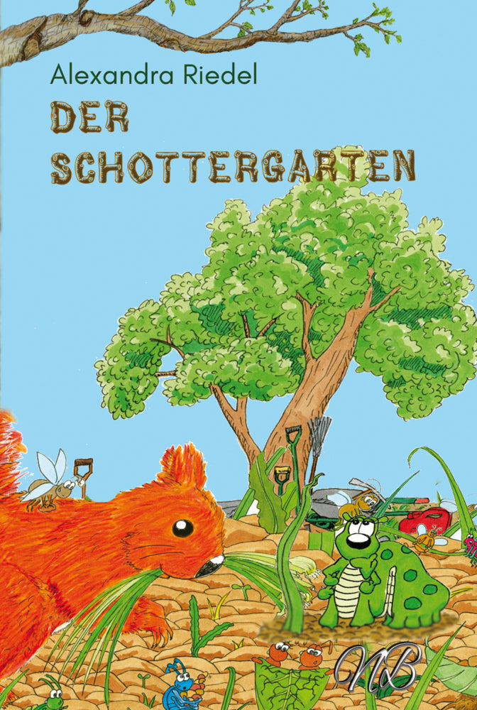 Der Schottergarten (Alexandra Riedel)