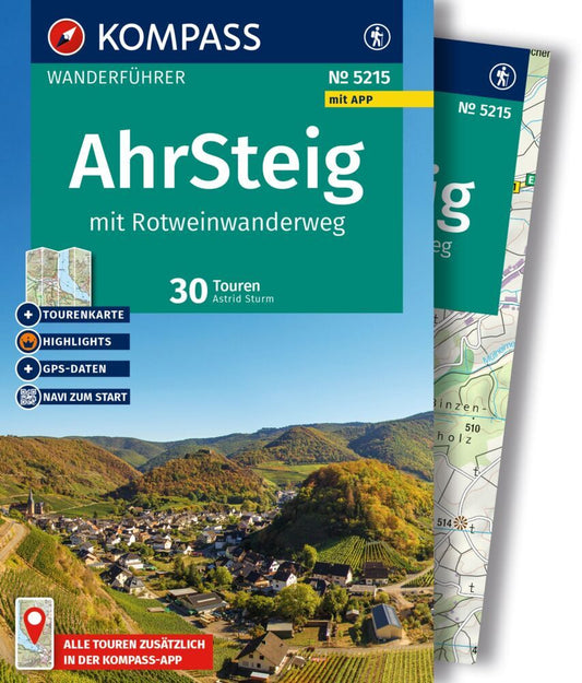 KOMPASS Wanderführer Ahrsteig mit Rotweinwanderweg, 30 Touren/Etappen mit Extra-Tourenkarte (Astrid Sturm)