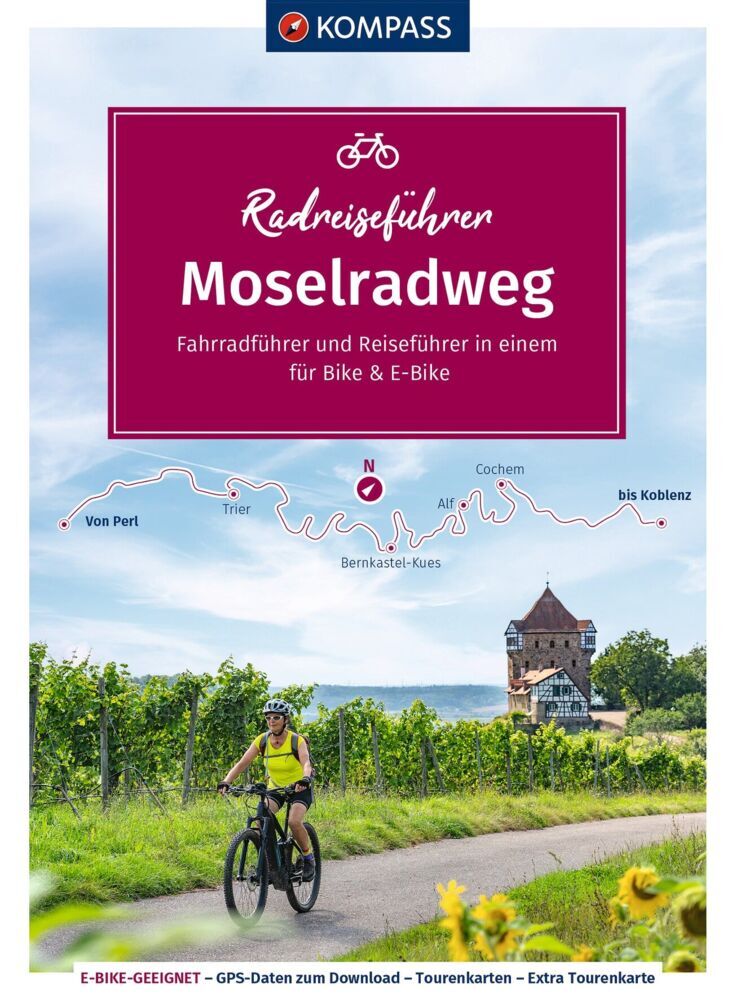 KOMPASS Radreiseführer Moselradweg (Ralf Enke)