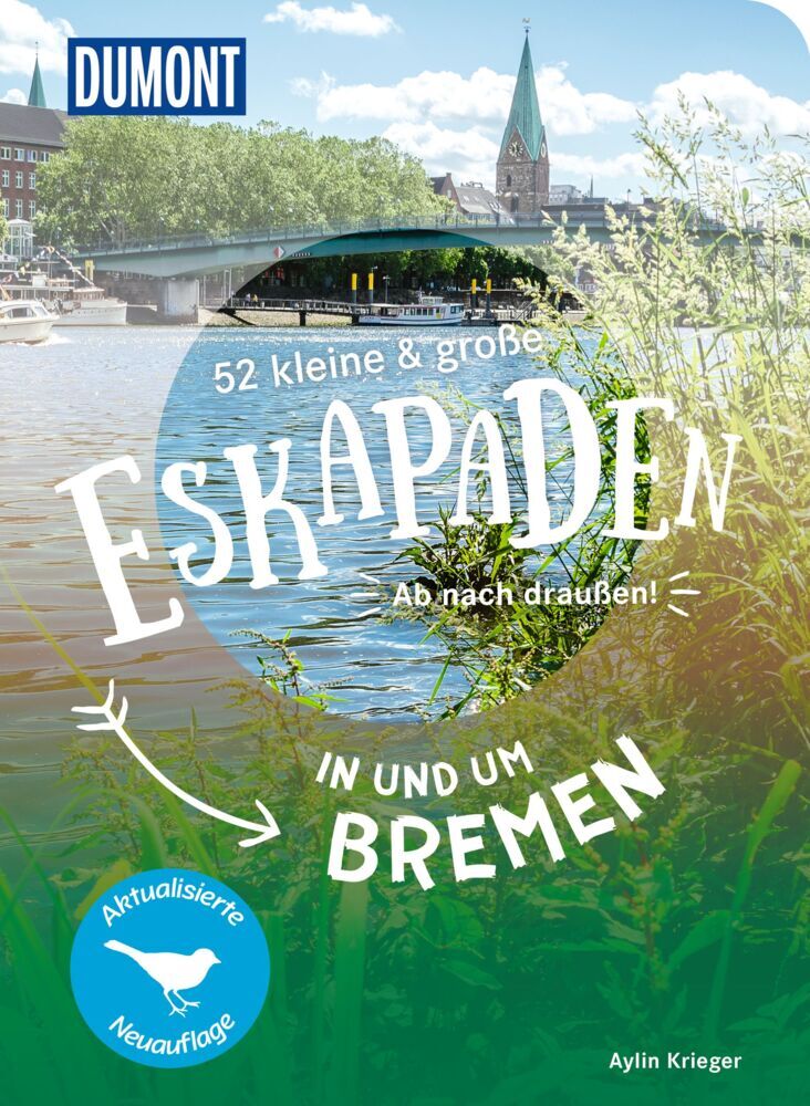 52 kleine & große Eskapaden in und um Bremen (Aylin Krieger)