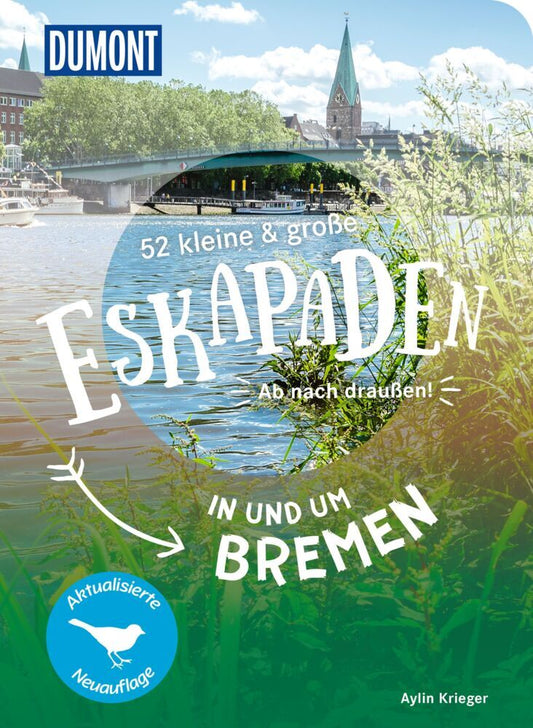 52 kleine & große Eskapaden in und um Bremen (Aylin Krieger)