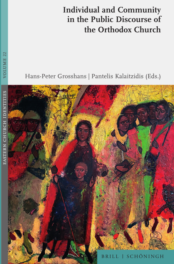 Individual and Community in the Public Discourse of the Orthodox Church (Hans-Peter Großhans)