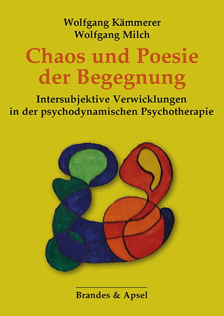 Chaos und Poesie der Begegnung (Wolfgang Kämmerer)