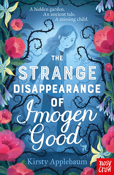 The Strange Disappearance of Imogen Good (Kirsty Applebaum)