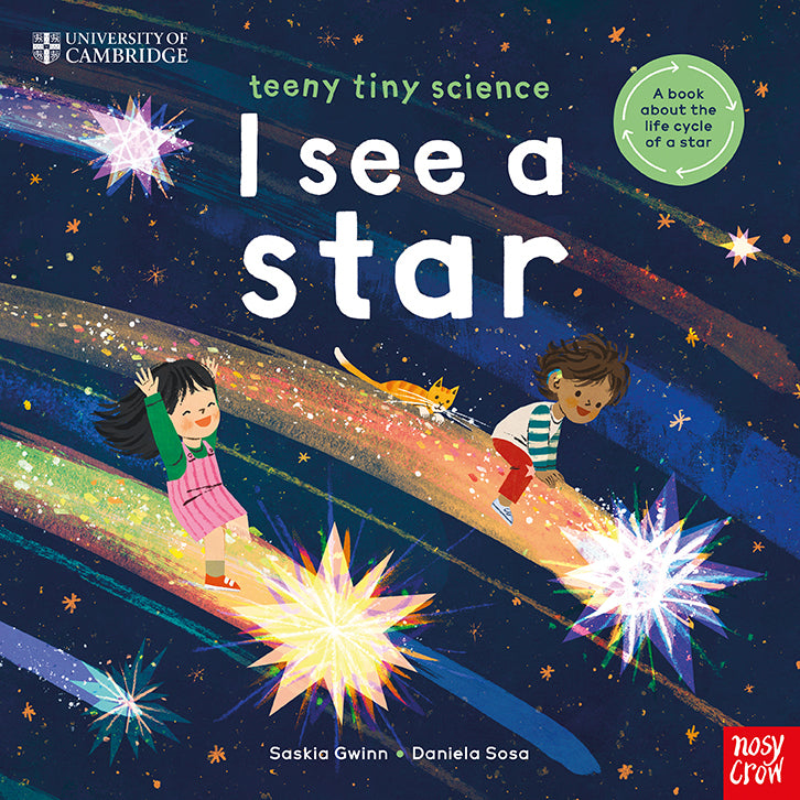 University of Cambridge: Teeny Tiny Science: I See a Star (Saskia Gwinn)