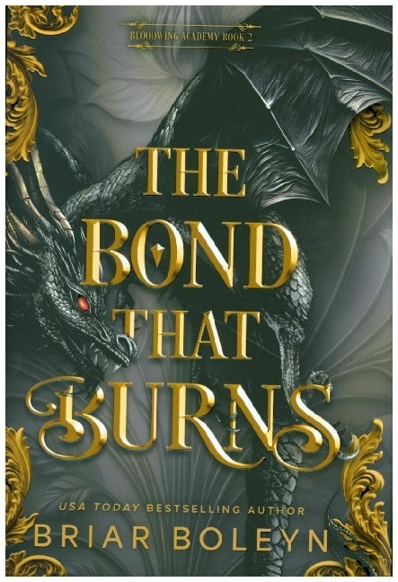The Bond That Burns (Standard Edition) (Briar Boleyn)