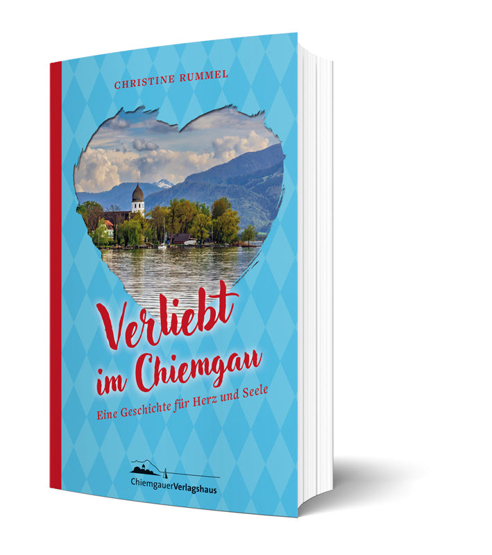 Verliebt im Chiemgau (Christine Rummel)
