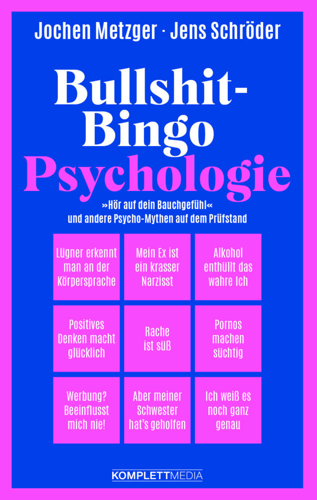 Bullshit-Bingo Psychologie (Jochen Metzger)
