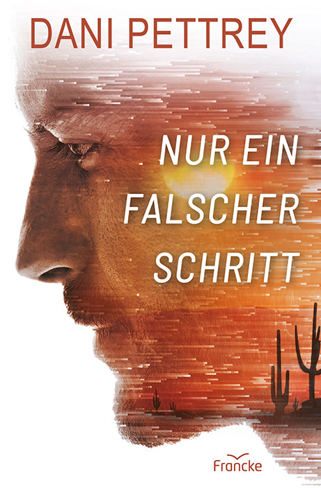 Nur ein falscher Schritt (Dani Pettrey)